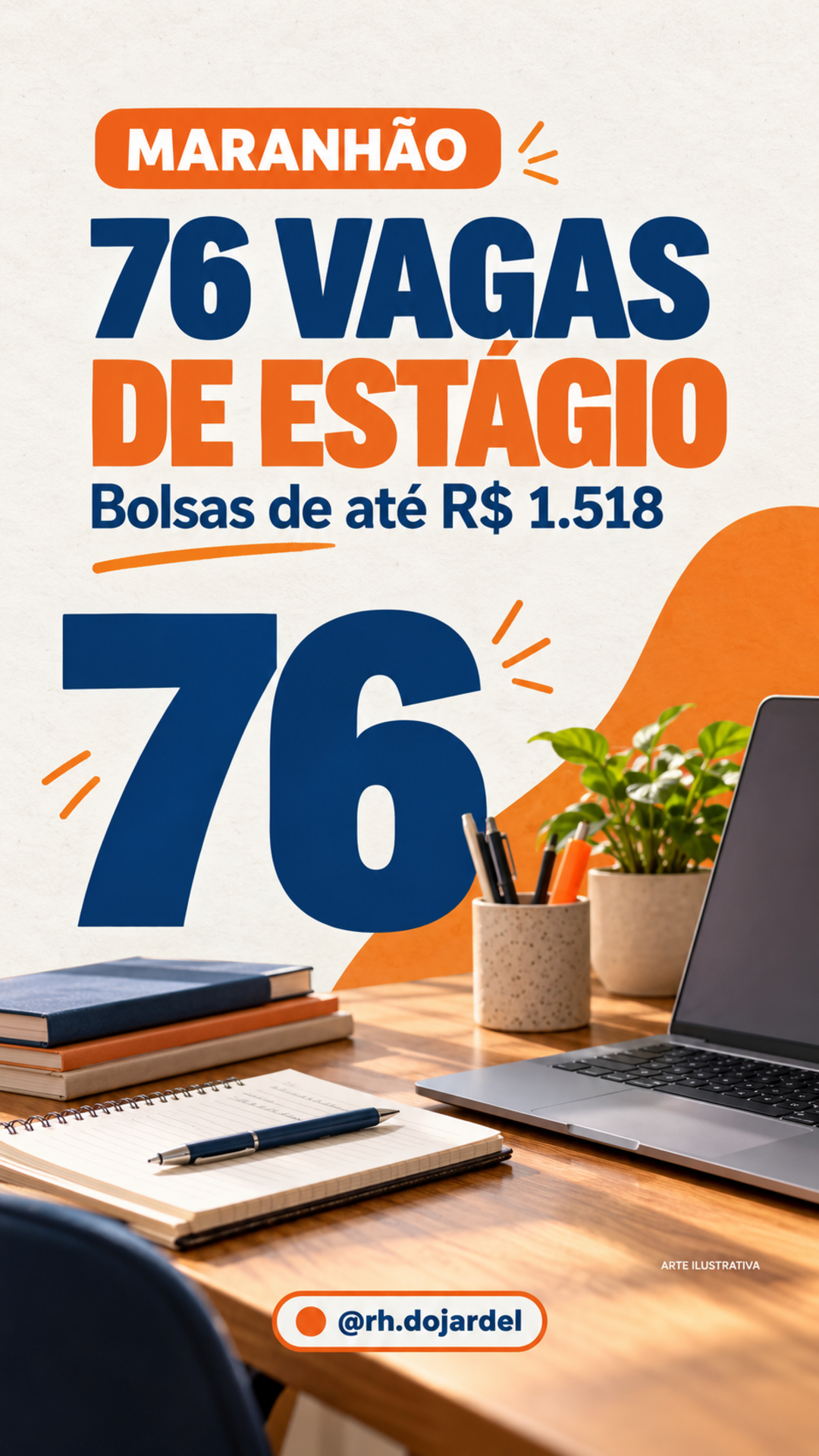 IEL-MA divulga 76 vagas de estágio em seis cidades, com bolsas de até R$ 1.518
