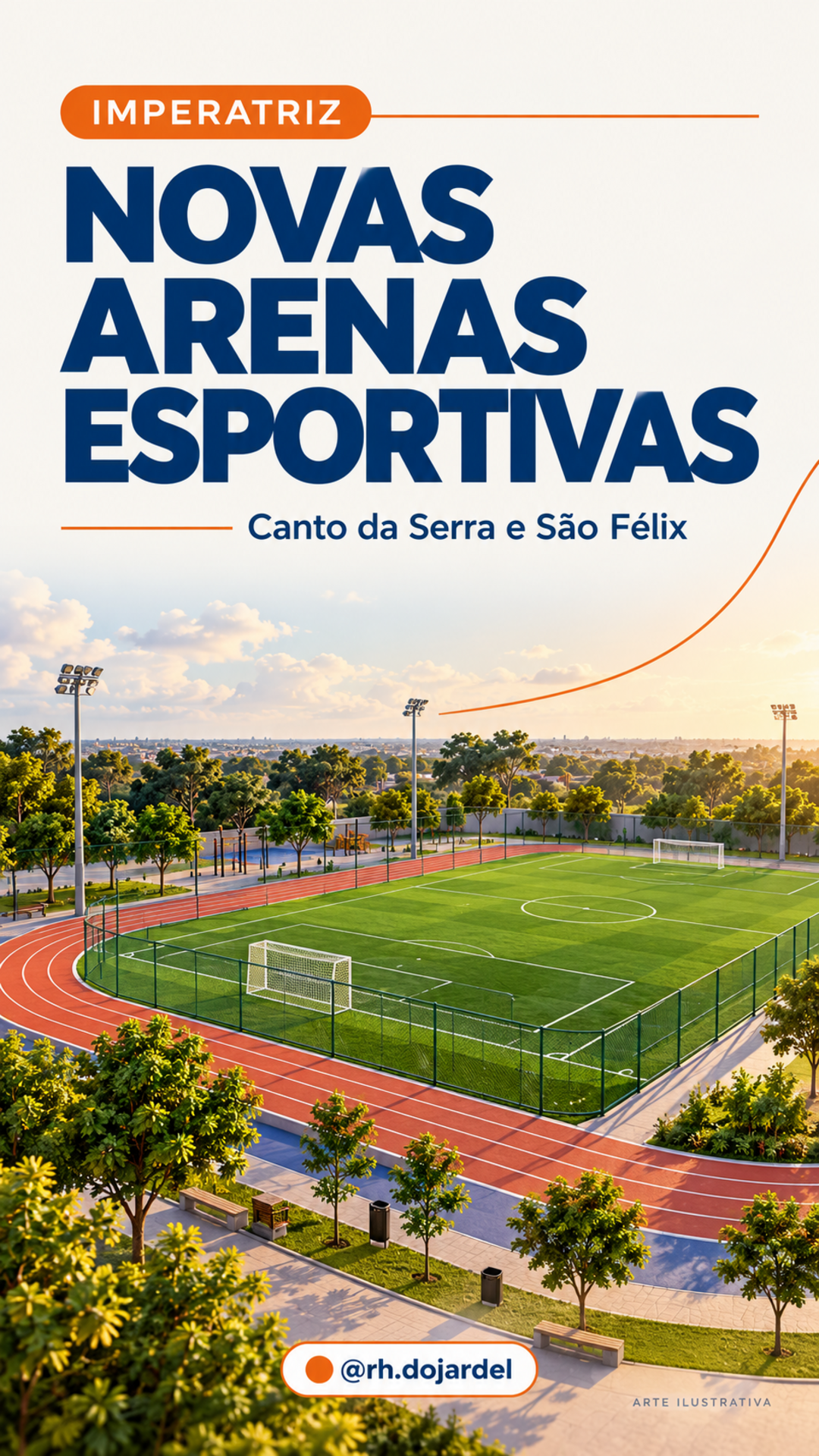 Canto da Serra e São Félix terão arenas esportivas em Imperatriz; ordens de serviço foram assinadas